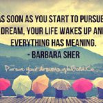 Hãy vẽ lên giấc mơ của mình và có kế hoạch theo đuổi giấc mơ đó